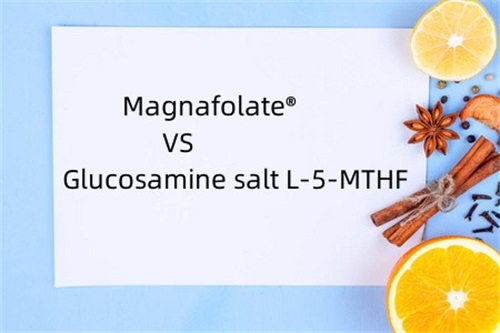 Calcium L-5-methyltetrahydrofolate VS Glucosamine ဆား L-5-MTHF